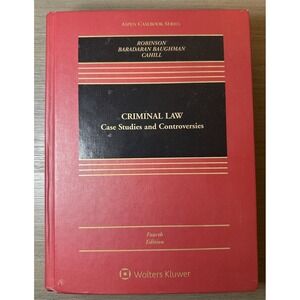 Criminal Law: Case Studies and Controversies (Fourth Edition)